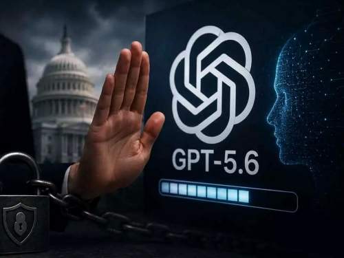 GPT  5.6 не дадут всем сразу: OpenAI будет открывать доступ по индивидуальному одобрению при участии властей США